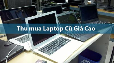 Thu mua laptop cũ Bình Thạnh